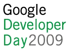 Google Developer Day 2009